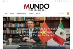 Mundo Internacional publishes an interview with Vietnamese Ambassador to Mexico Nguyen Van Hai. (Photo: Screenshot)