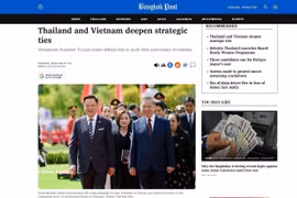 The article " Thailand and Vietnam deepen strategic ties" on Bangkok Post. (Photo published by VNA)