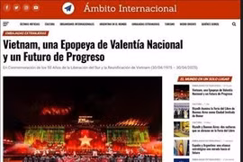 A story on Ámbito Internacional about Vietnam on the occasion of the 50th anniversary of the liberation of the South and national reunification (April 30, 1975 - 2025). (Photo: VNA)