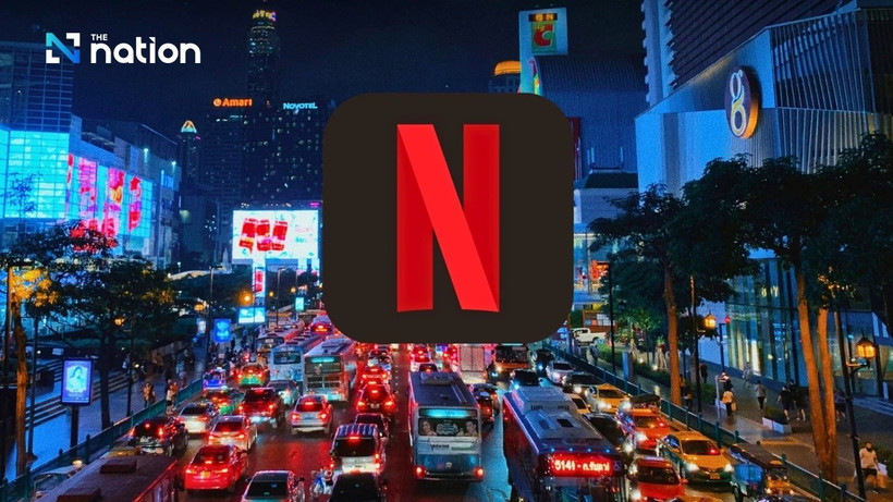 Netflix eyes Thailand as new content hub in Asia. (Photo: www.nationthailand.com)