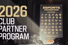 Some 40 leading esports organisations including GAM Esports from Vietnam join 2026 Esports Foundation Club Partner Programme. 