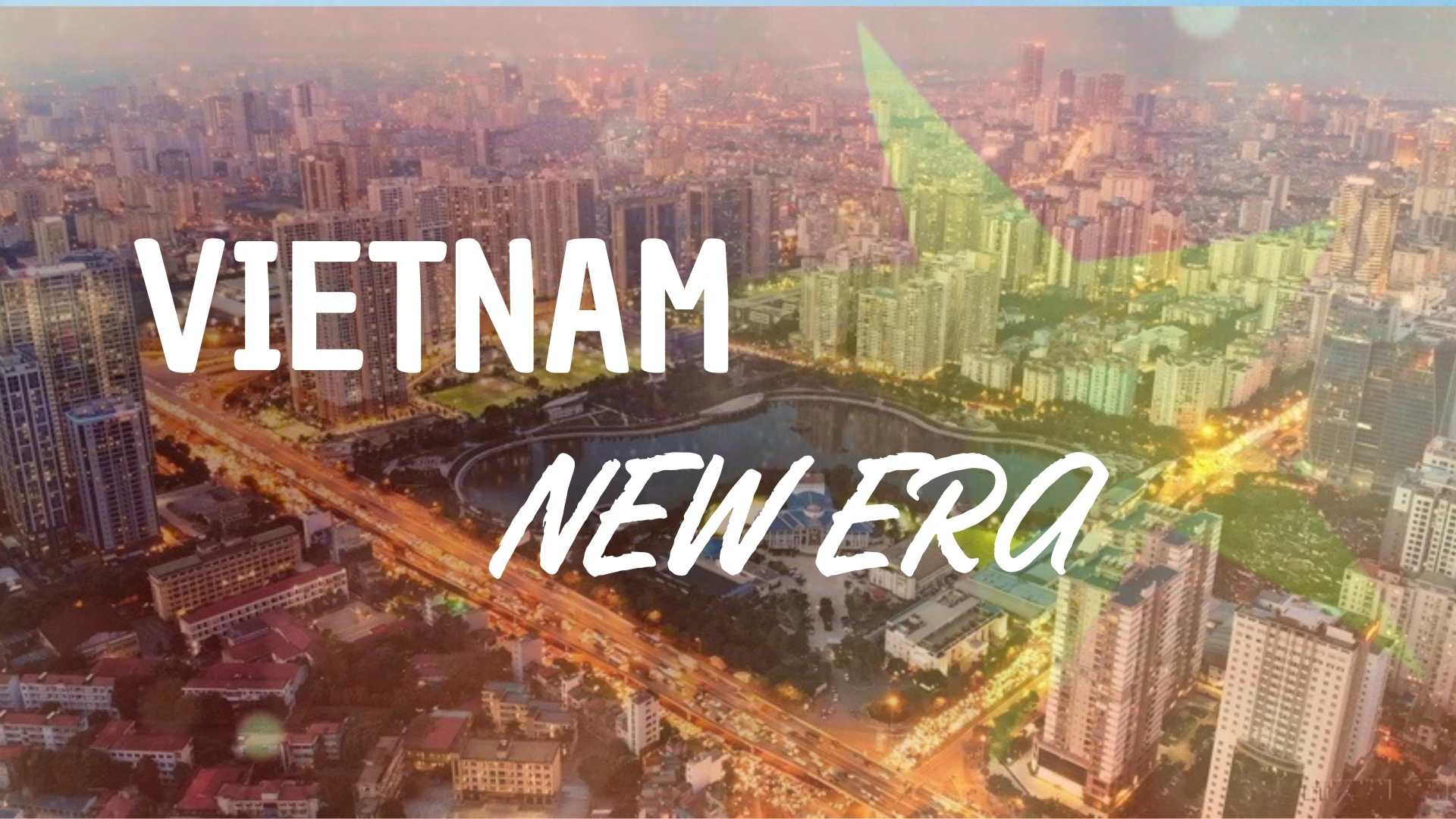 VN kỷ nguyên mới