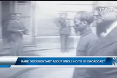 Rare documentary about Uncle Ho broadcast