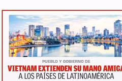 Vietnam opens arms wide to Latin American friends: Mexican journal