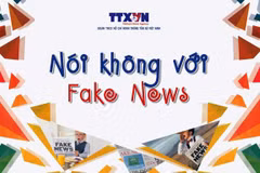 A "Say No to Fake News" flyer (Photo: VietnamPlus)