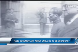 Rare documentary about Uncle Ho broadcast