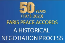 50th anniversary of the Paris Peace Accords: A historic negotiation process