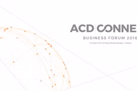 ACD Connect Business Forum 2016 kicks off in Thailand