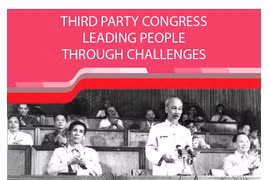 Third National Party Congress: Leading people through challenges