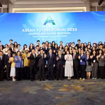 Weekly Highlights: ASEAN Future Forum 2026 highlights shared commitment to peace and prosperity
