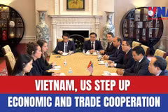 Vietnam, US step up economic and trade cooperation