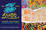 Hanoi exhibition features dialogue between calligraphy, graffiti