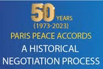 50th anniversary of the Paris Peace Accords: A historic negotiation process