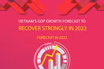 Vietnam’s GDP growth forecast to recover strongly in 2022