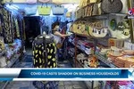 COVID-19 casts shadow on business households
