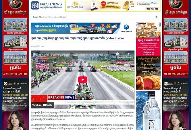 The Cambodian news site Fresh News runs an article on Vietnam marking National Day with a large-scale military parade (screenshot), featuring numerous photos and video clips of the event. (Photo: VNA)