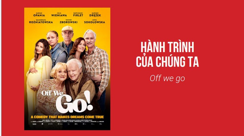 The poster of “Off We Go”, which will be screened during the Polish Film Week in Vietnam 2025.