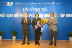  New appointments at PetroVietnam and VNPT announced