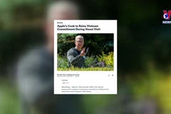 Int’l media highlights Tim Cook’s visit to Vietnam