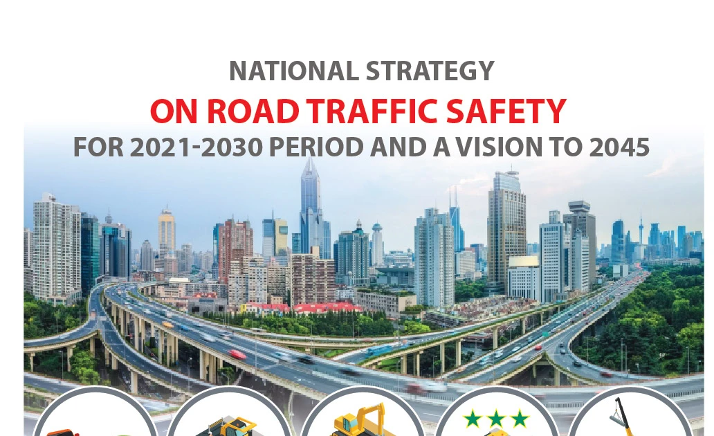 National strategy on road traffic safety for 2021-2030 period, vision ...