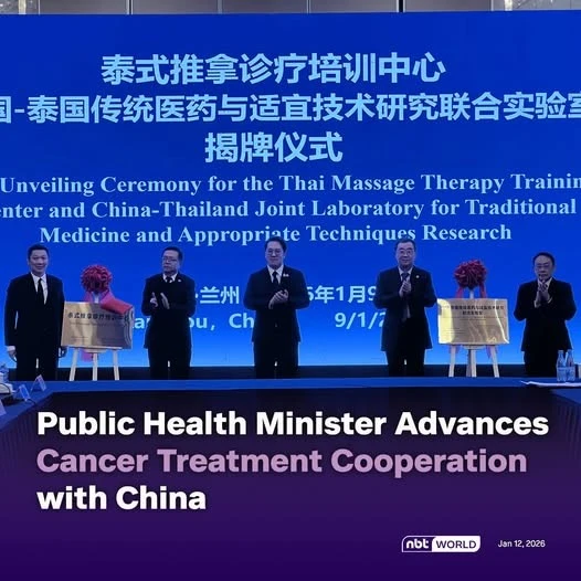 Thailand advances cancer treatment cooperation with China