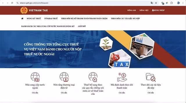 The interface of Vietnam's foreign supplier portal for tax registration, declaration and payment by overseas suppliers. (Photo: dientuungdung.vn)