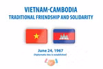 Vietnam-Cambodia traditional friendship and solidarity